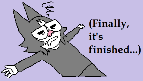 (Finally, it's done...)